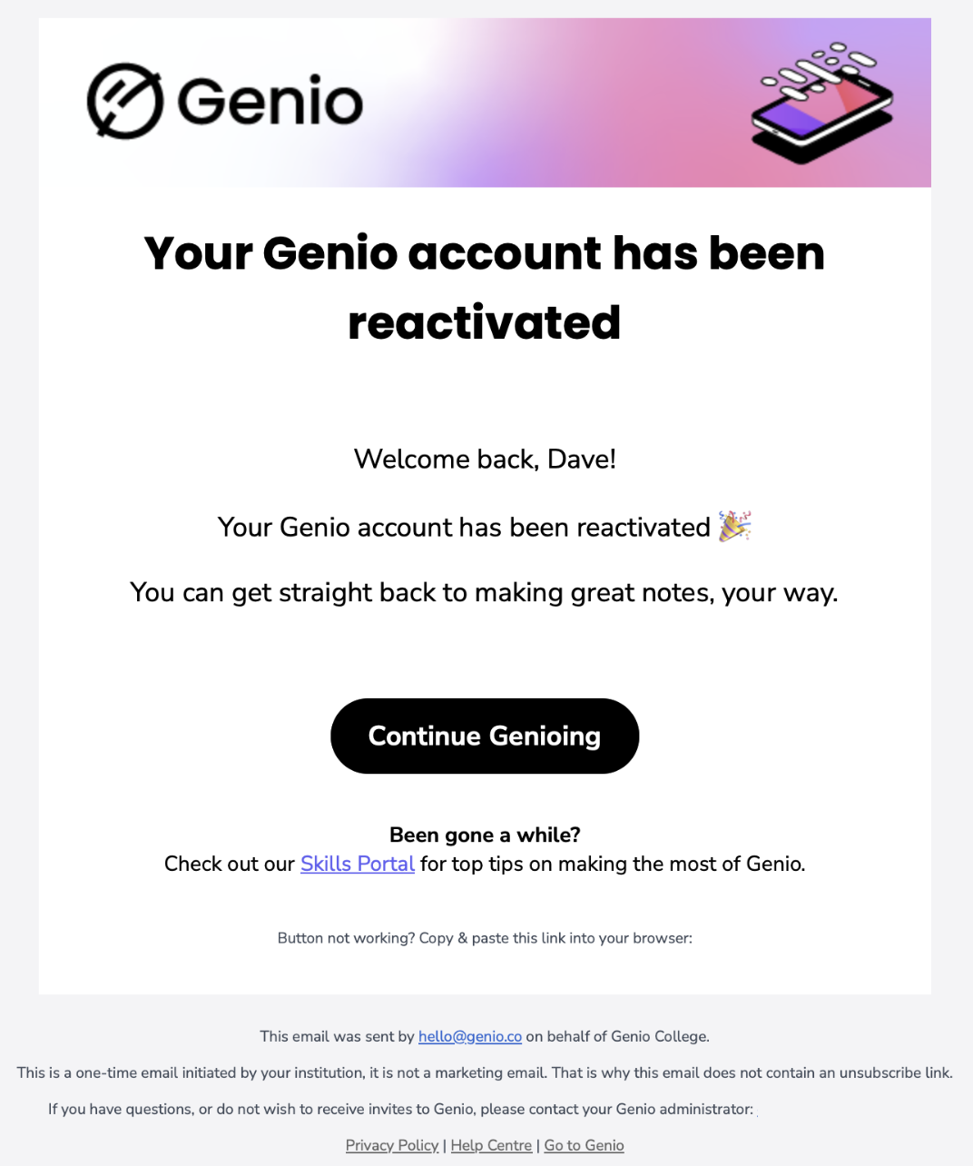 Image showing the reactivation email. Saying: Your Genio account has been reactivated.