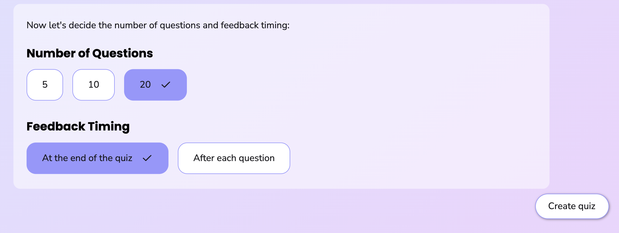 Image showing how to set the number of questions and when you'd like to receive feedback