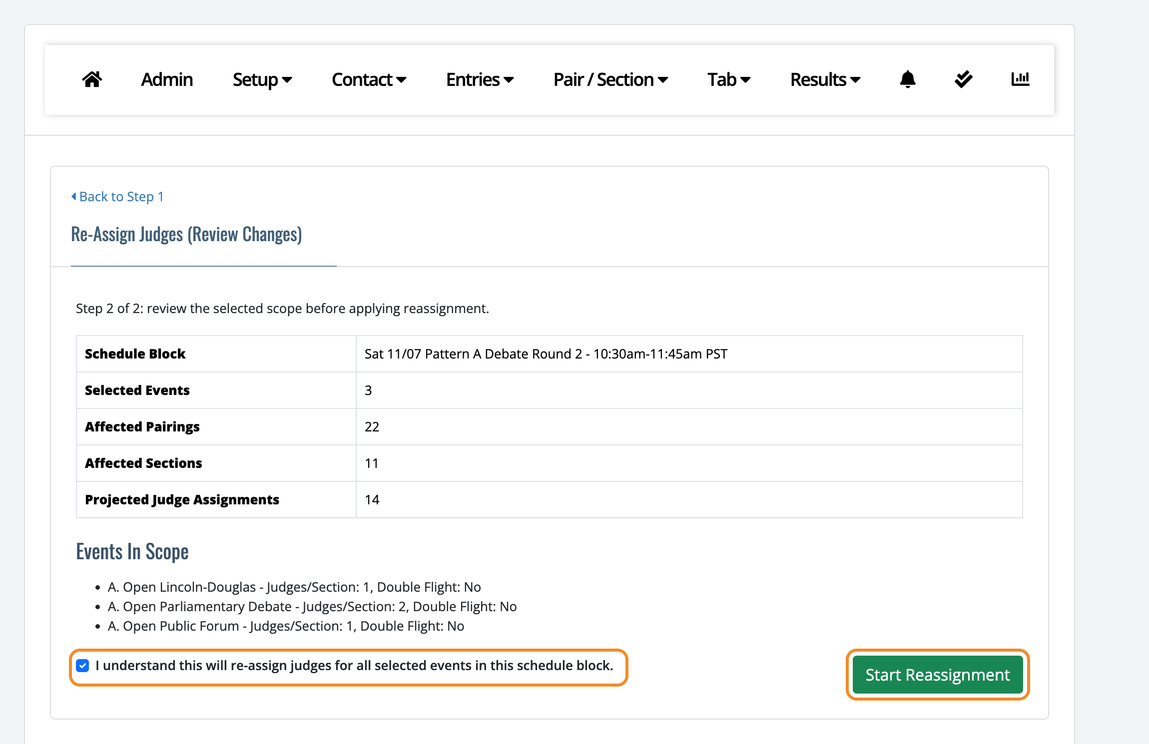 Review Changes page showing the schedule block, counts of affected pairings, sections and judge assignments, the events in scope, the confirmation box and the Start Reassignment button