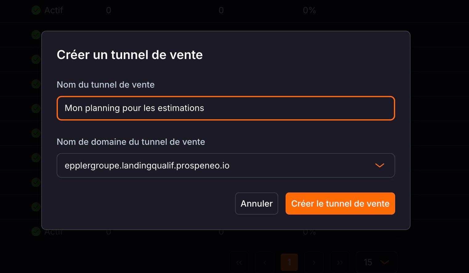 La fenêtre « Créer un tunnel de vente » : son nom, par exemple « Mon planning pour les estimations », et son nom de domaine.