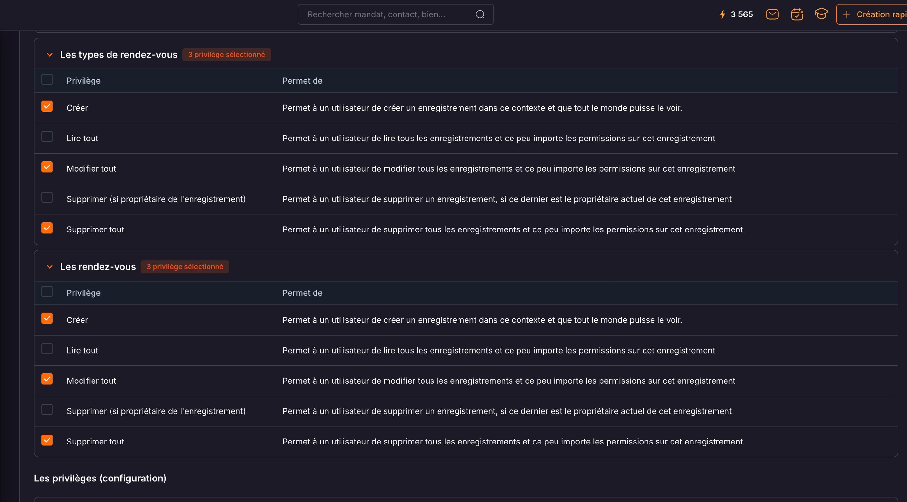 Dans un rôle, les blocs « Les types de rendez-vous » et « Les rendez-vous » : « Créer », « Lire tout », « Modifier tout », « Supprimer (si propriétaire de l'enregistrement) » et « Supprimer tout ».