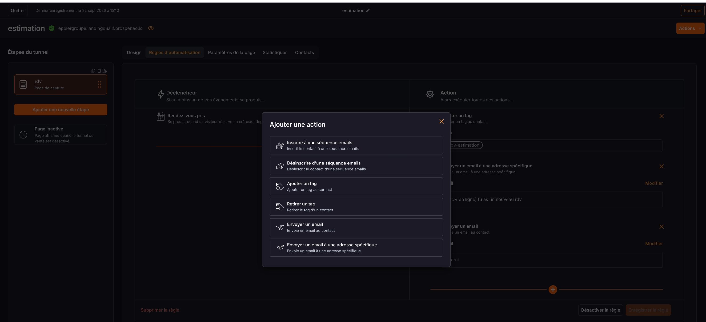 La fenêtre « Ajouter une action » : inscrire ou désinscrire d'une séquence emails, ajouter ou retirer un tag, envoyer un email au contact ou à une adresse spécifique.
