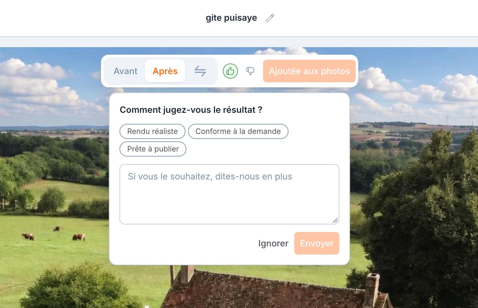 Après un pouce, « Comment jugez-vous le résultat ? » : cochez ce qui convient, ou dites-nous en quelques mots ce qui ne va pas.