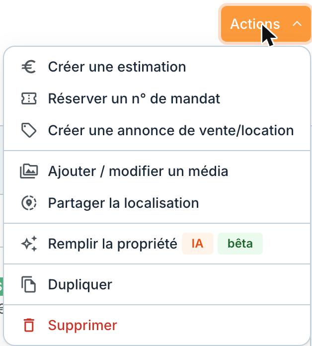 Le menu « Actions » d'une propriété : « Créer une estimation » en tête.