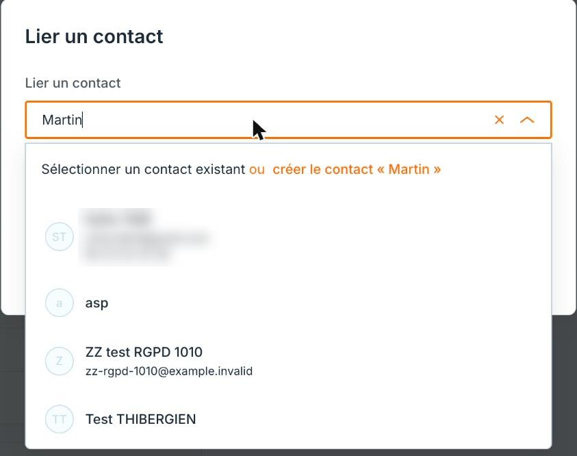 Le nom saisi : choisissez un contact existant, ou créez-le directement depuis la fenêtre.