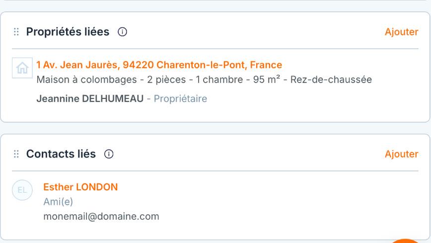 Les blocs « Propriétés liées » et « Contacts liés » de la fiche, chacun avec son bouton « Ajouter ».