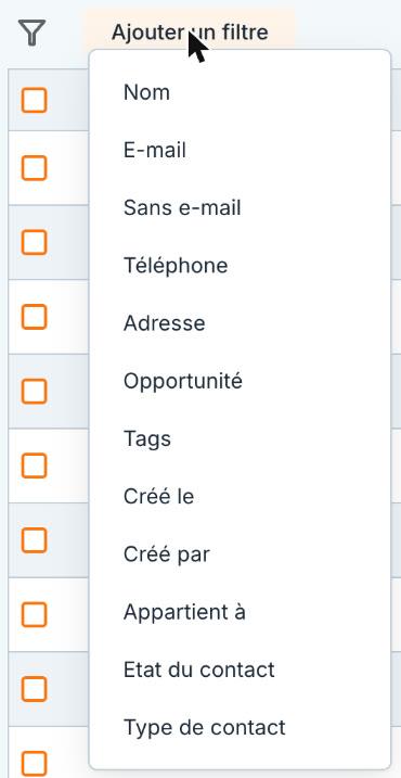 Le menu « Ajouter un filtre » : les critères disponibles.
