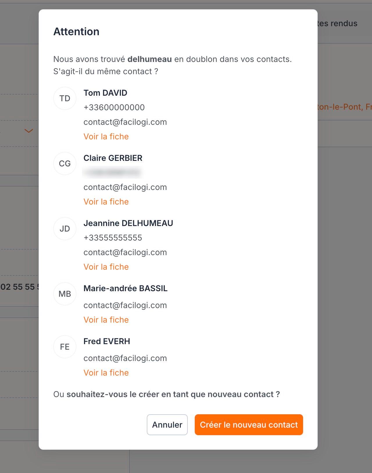 La fenêtre « Attention » : les contacts déjà présents qui ressemblent au nouveau, chacun avec « Voir la fiche ».