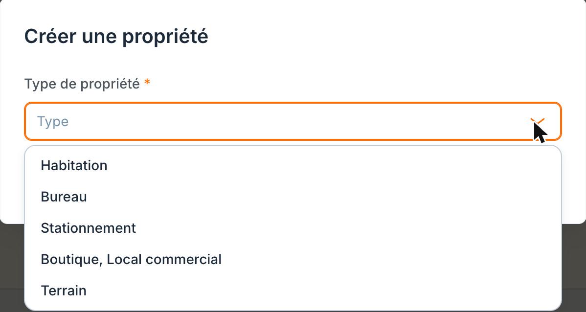 Les types de propriété : Habitation, Bureau, Stationnement, Boutique / Local commercial, Terrain.