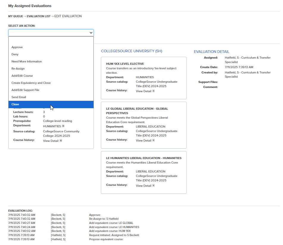Sample evaluation task. Within select an action, close is selected.