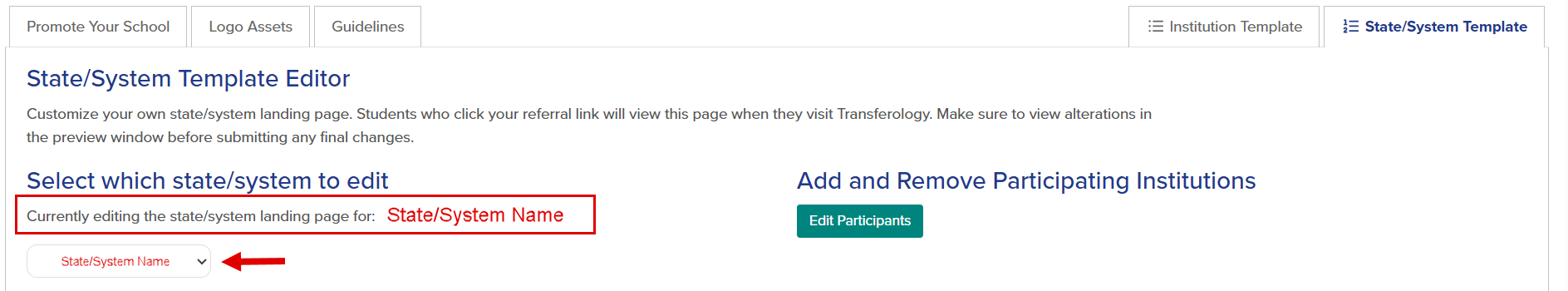 State System Template Editor. Text within the callout reads Currently editing the state system landing page for state system name.