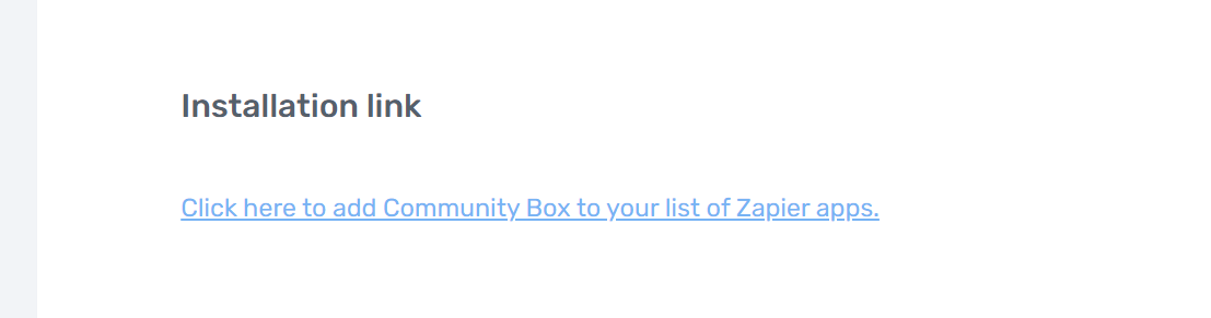 The Installation Link card on the Zapier Integration page of the Community Box dashboard
