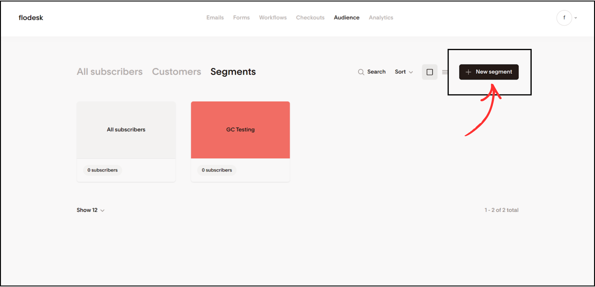 Flodesk Audience Segments page showing existing segments with New segment button highlighted
