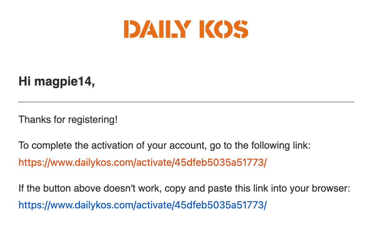 Daily Kos, Account activation email with activation link