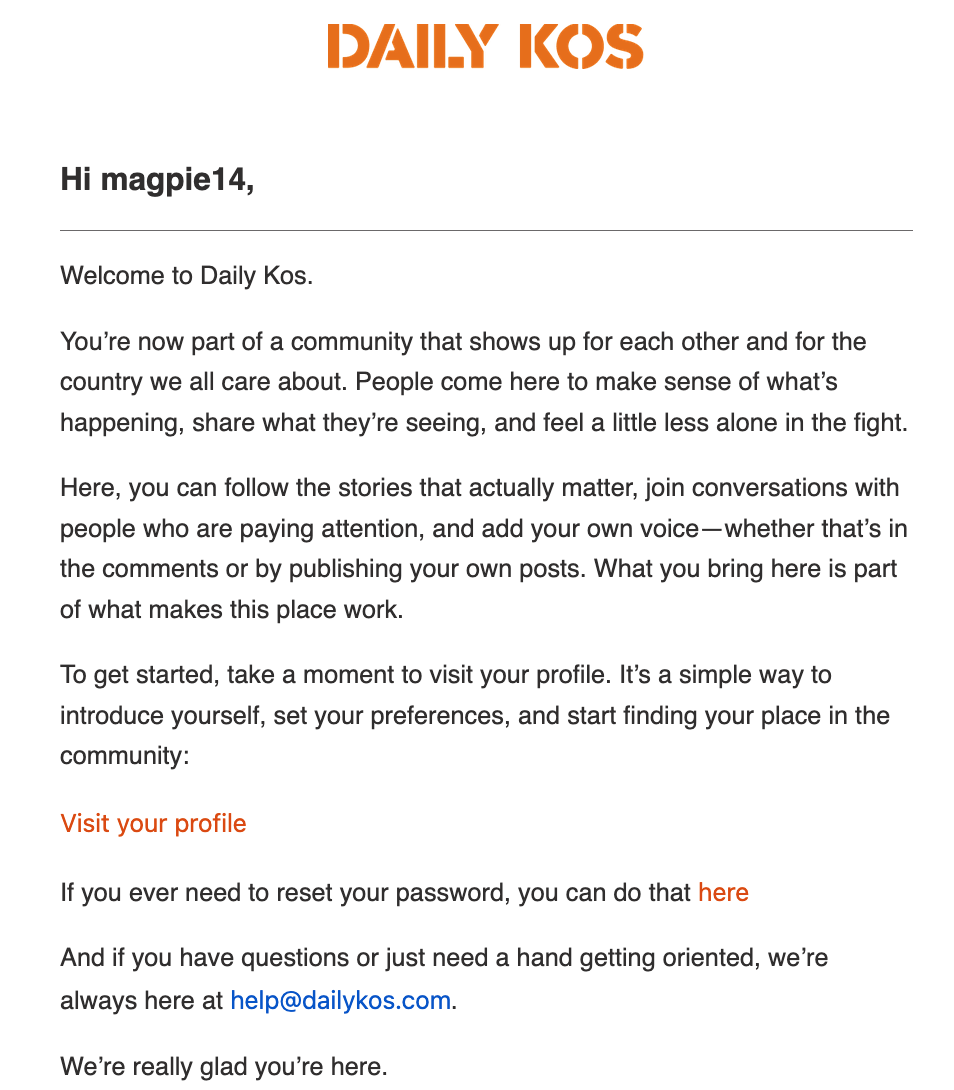 Daily Kos, Account activation, welcome email with resource links