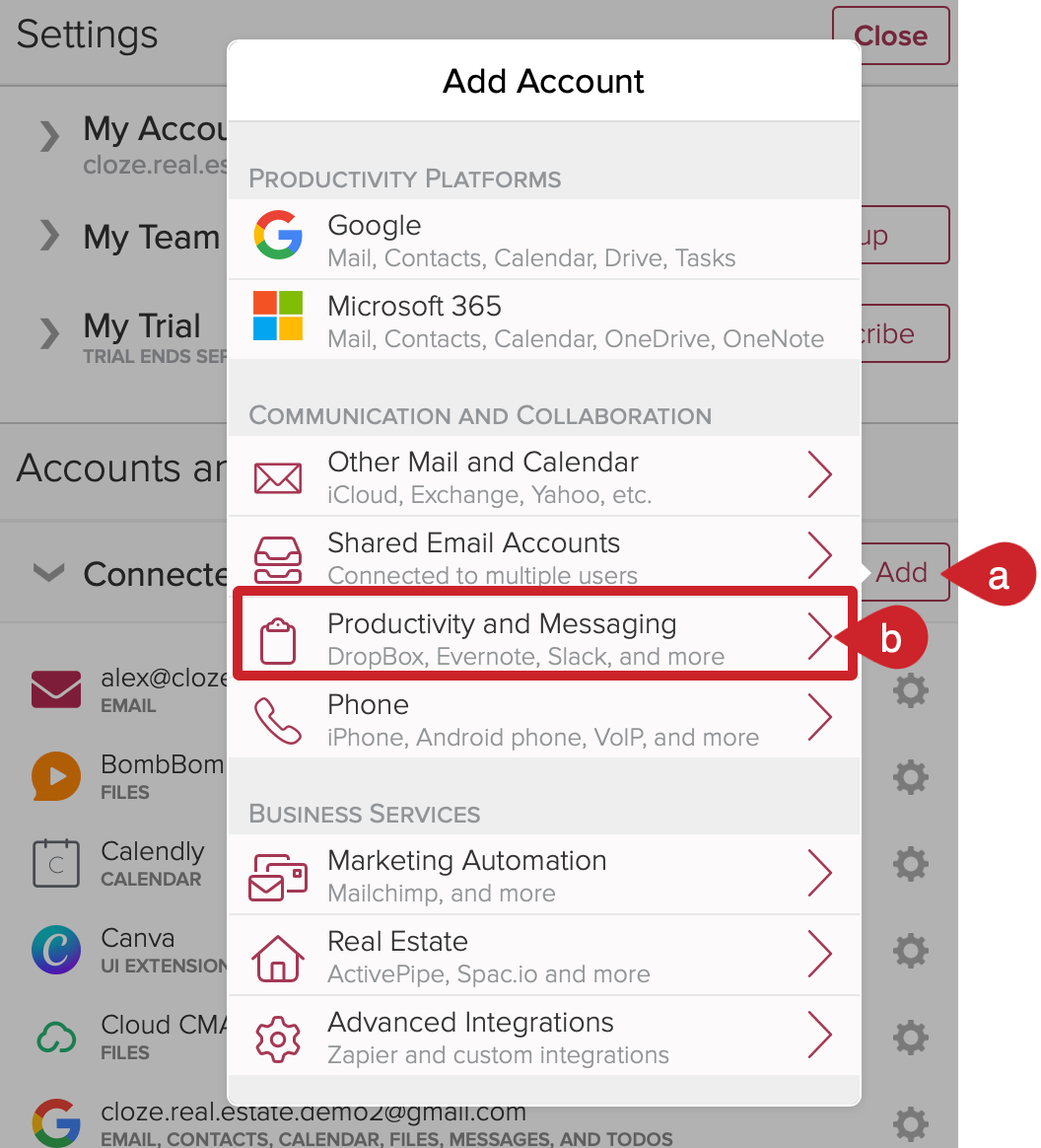 Cloze Settings: In Connected Accounts tap on the Add button and select Productivity and Messaging. 