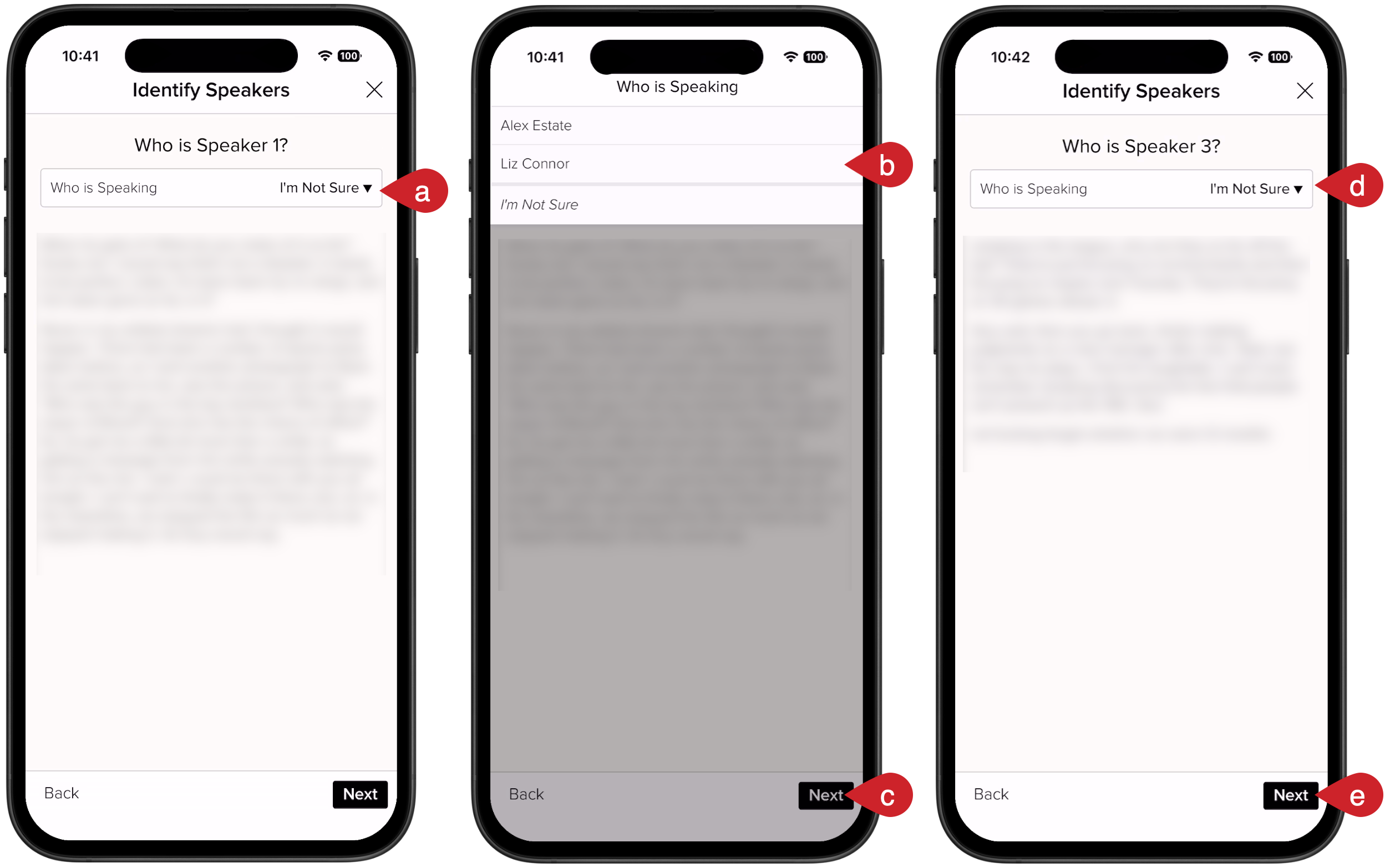 Cloze Transcribe Meeting Notes: Set who is speaking. Tap Next to advance to the each speaker. 