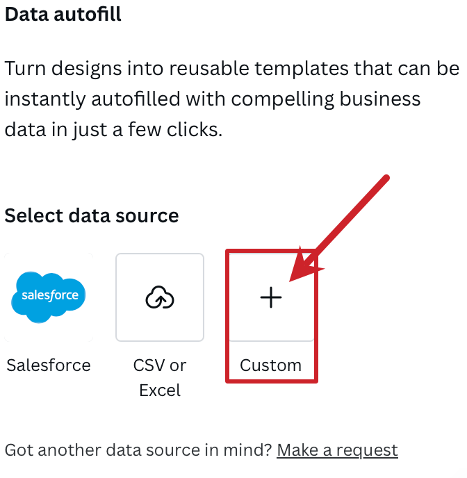 Canva data autofill: Select Custom.