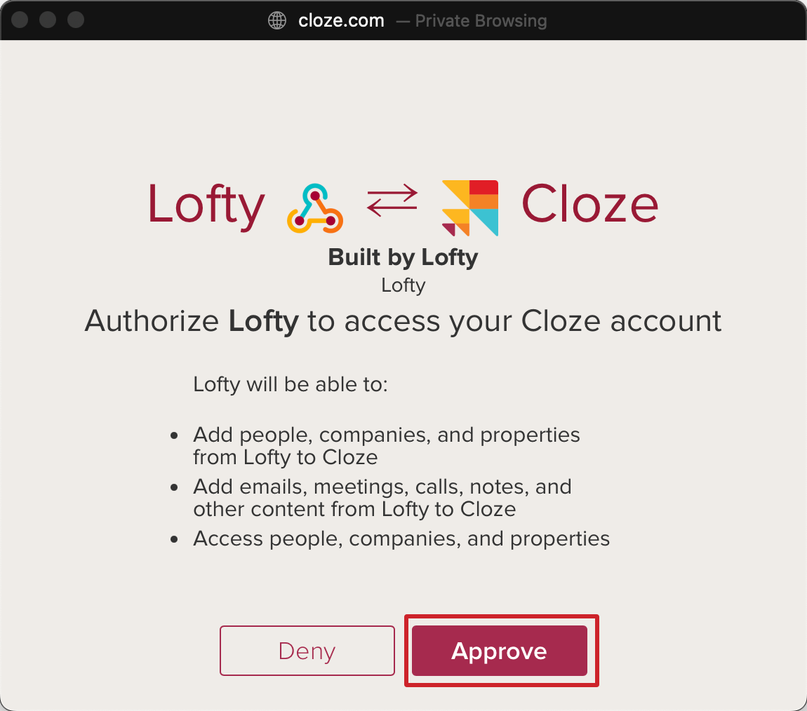 Authorize Lofty to connect to your Cloze account.