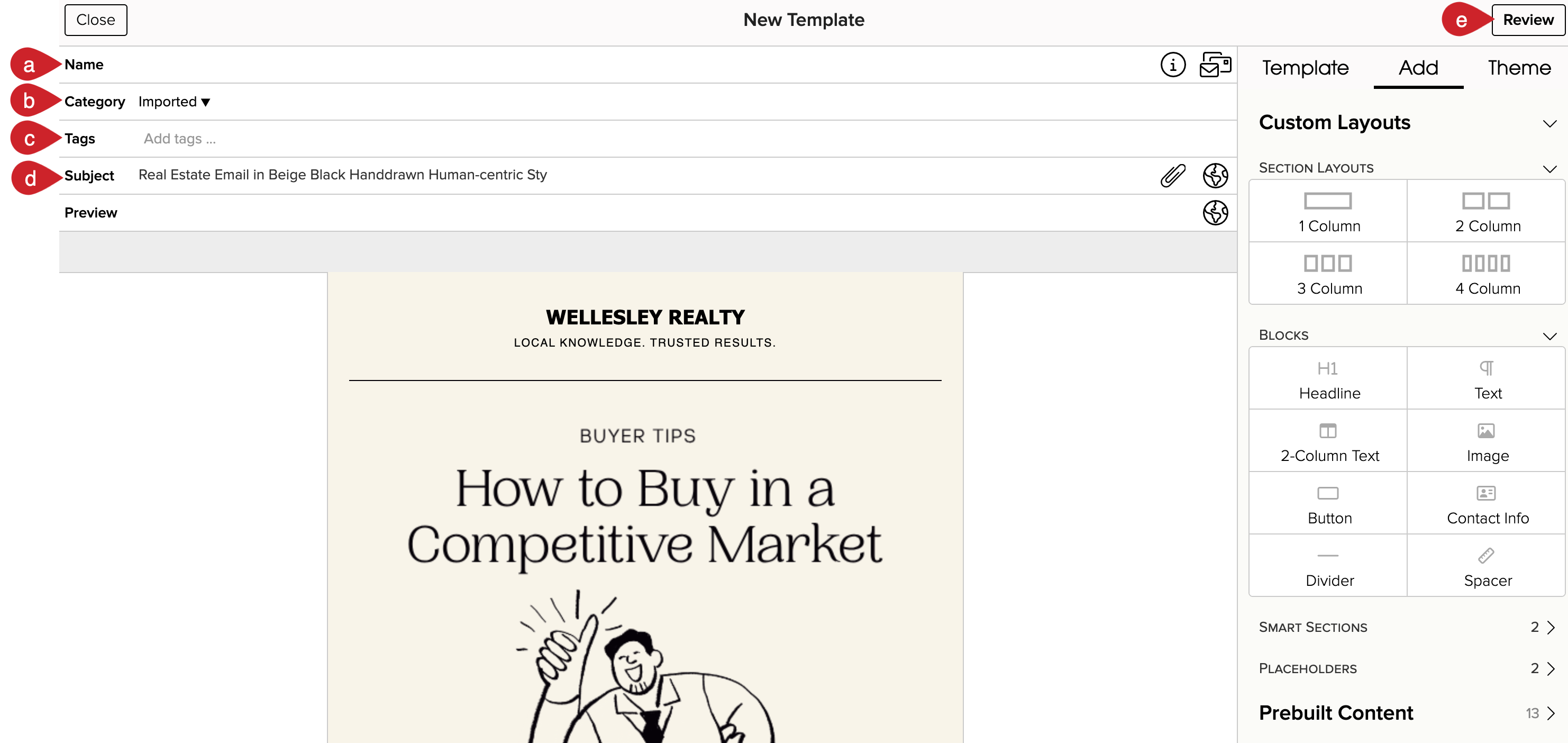Make refinements and save the email template.