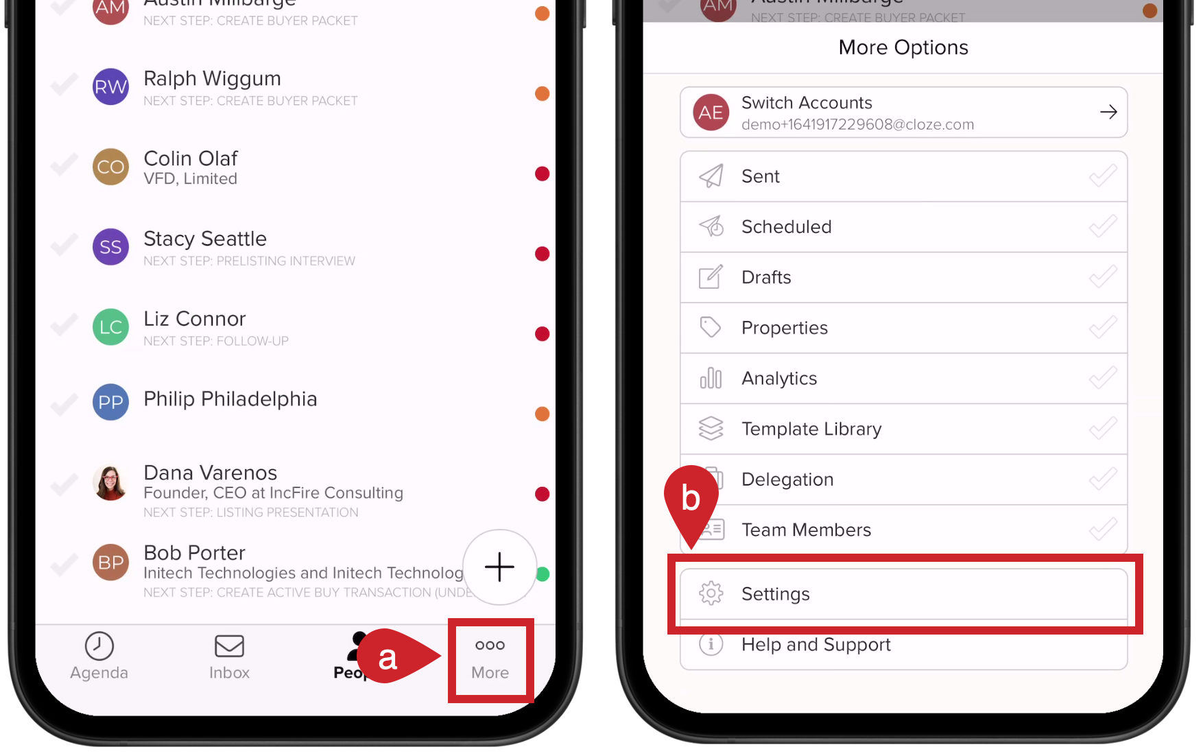 Mobile - Tap on More (bottom right) and then Settings