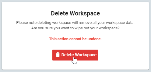  A Guide to Deleting Your Workspace