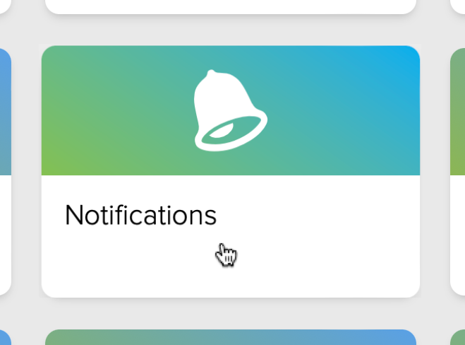 A screen grab showing a mouse cursor hovering over a Notifications tile with a ringing bell icon and a green fading to blue background.