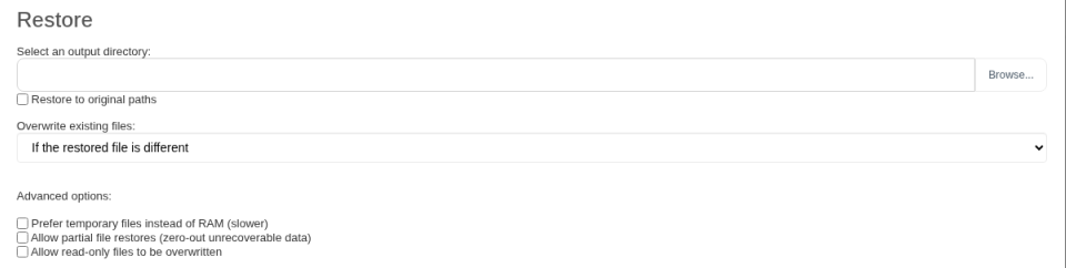 Restore destination step with the output directory field and Browse button, Restore to original paths, the Overwrite existing files list and three advanced options