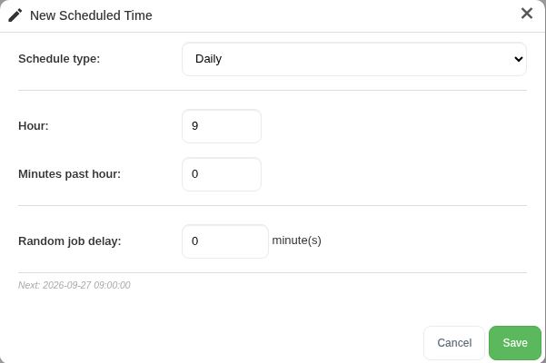 New Scheduled Time dialog with Schedule type set to Daily, Hour 9, Minutes past hour 0, Random job delay 0 minutes and the next run time shown below
