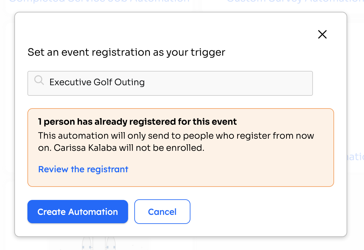 Set an event registration as your trigger pop-up with an event selected and a note about people who already registered
