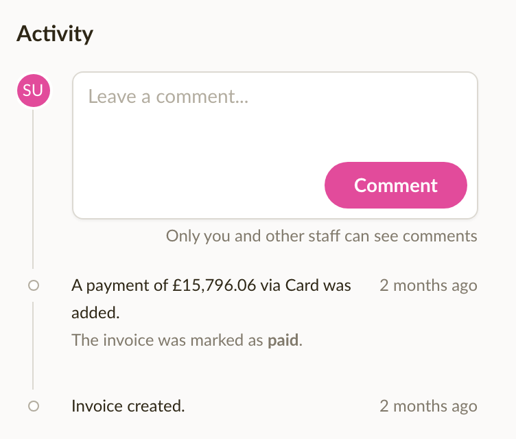 The Activity panel showing a payment event and the original "Invoice created" entry, with a comment field at the top