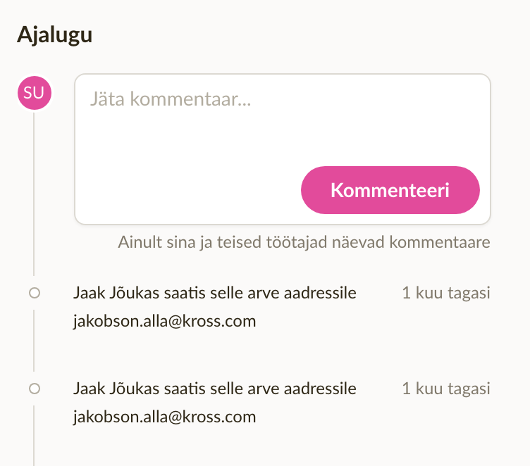 Tegevuste paneel, mis näitab makse sündmust ja algset kannet "Arve loodi", ülal kommentaari sisestamise väli