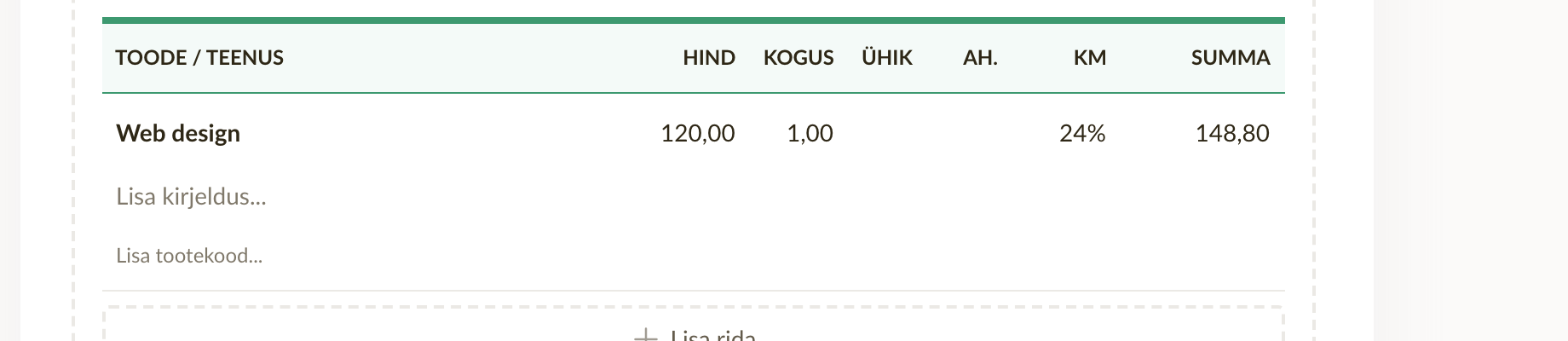 Lähivaade arve reast, kus on kirjas "Veebidisain", hind 120,00, kogus 1,00 ja all nupp "Lisa rida"