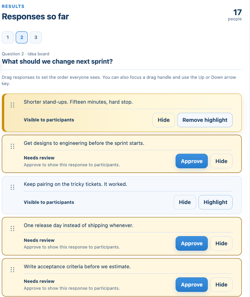 Idea board answers marked Needs review with Approve and Hide, one approved and one highlighted