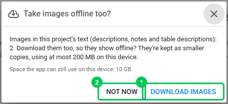 The Take images offline too? question with the image count, the 200 MB limit and the space left on the device; Download images is marked 1 and Not now is marked 2