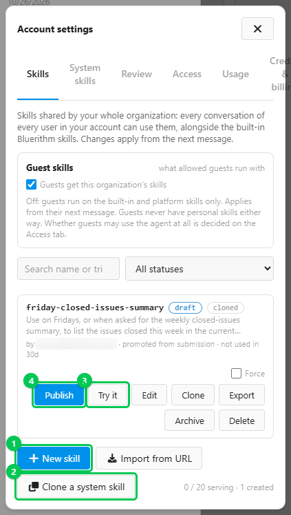 The Skills tab of Account settings with an organization skill draft and the New skill and Clone a system skill buttons