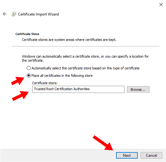 Screenshot of Certificate Import Wizard showing 'Place all certificates in the following store: Trusted Root Certification Authorities'