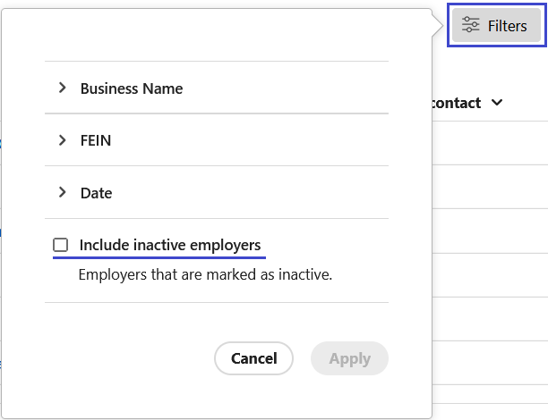 Filters tool expanded, showing an unchecked “Include inactive employers” checkbox beneath Business Name, FEIN, and Date filter options.