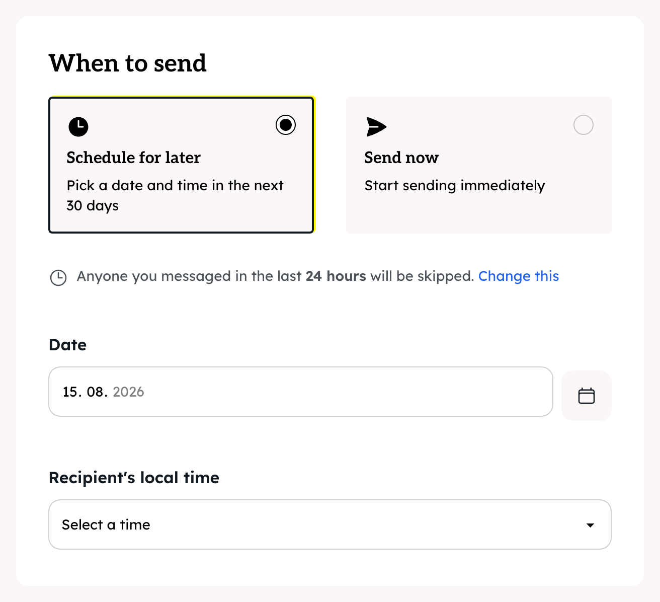 The When to send panel