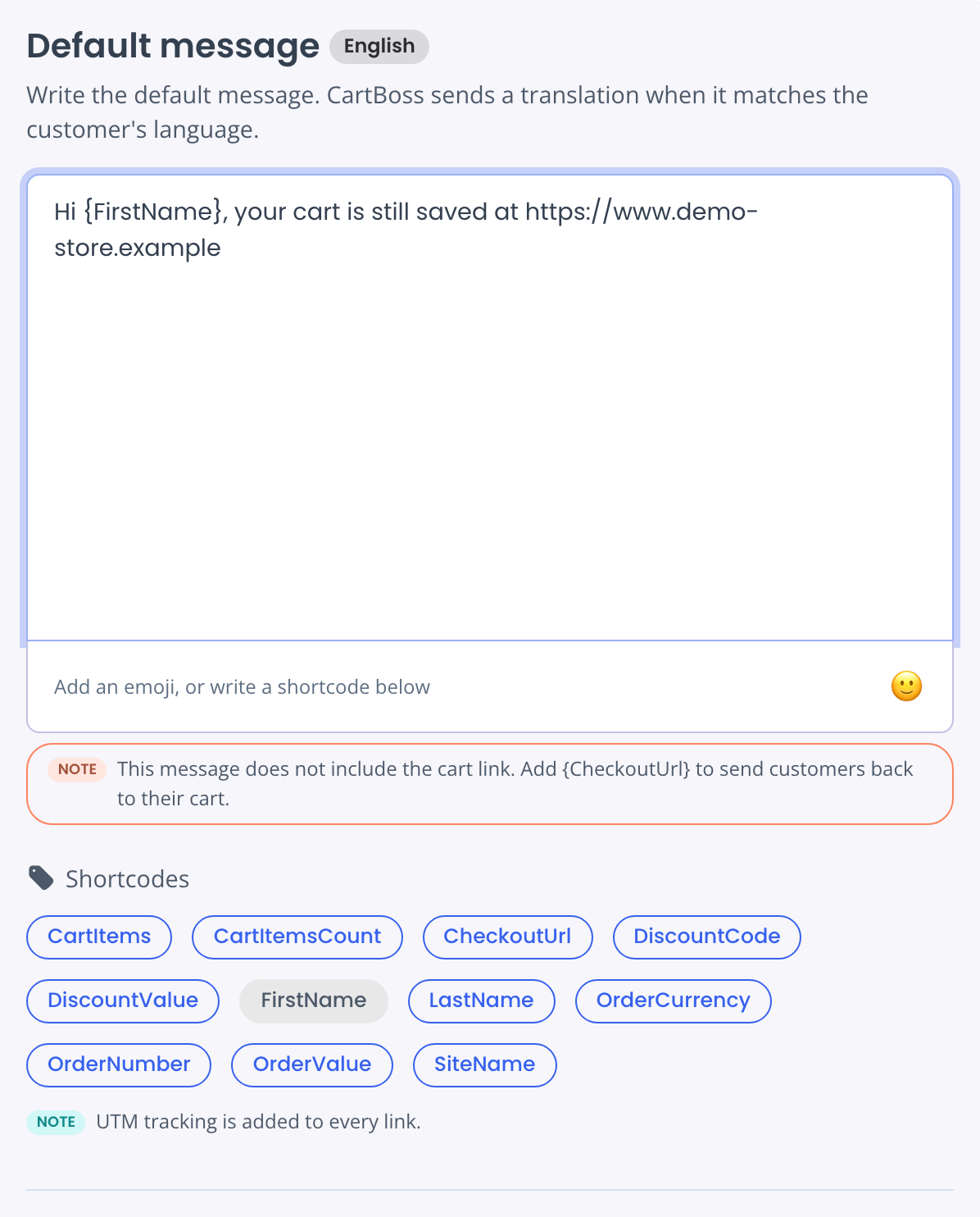 NOTE under the message box: This message does not include the cart link. Add {CheckoutUrl} to send customers back to their cart.