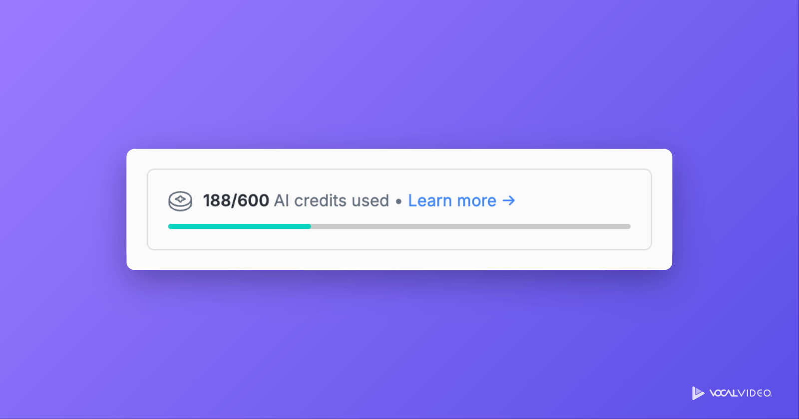 The AI credits box on the Vocal Video Home page, showing 188 of 600 AI credits used with a progress bar and a Learn more link.