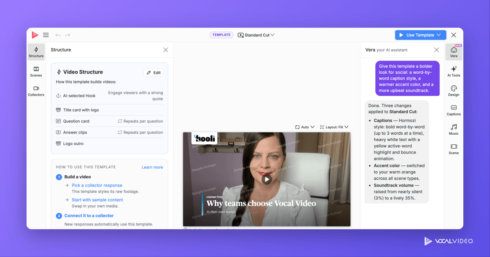 Vera, the AI assistant, in the template editor: asked for a bolder look for social, she switches the captions, the accent color and the soundtrack volume, and lists what she changed.