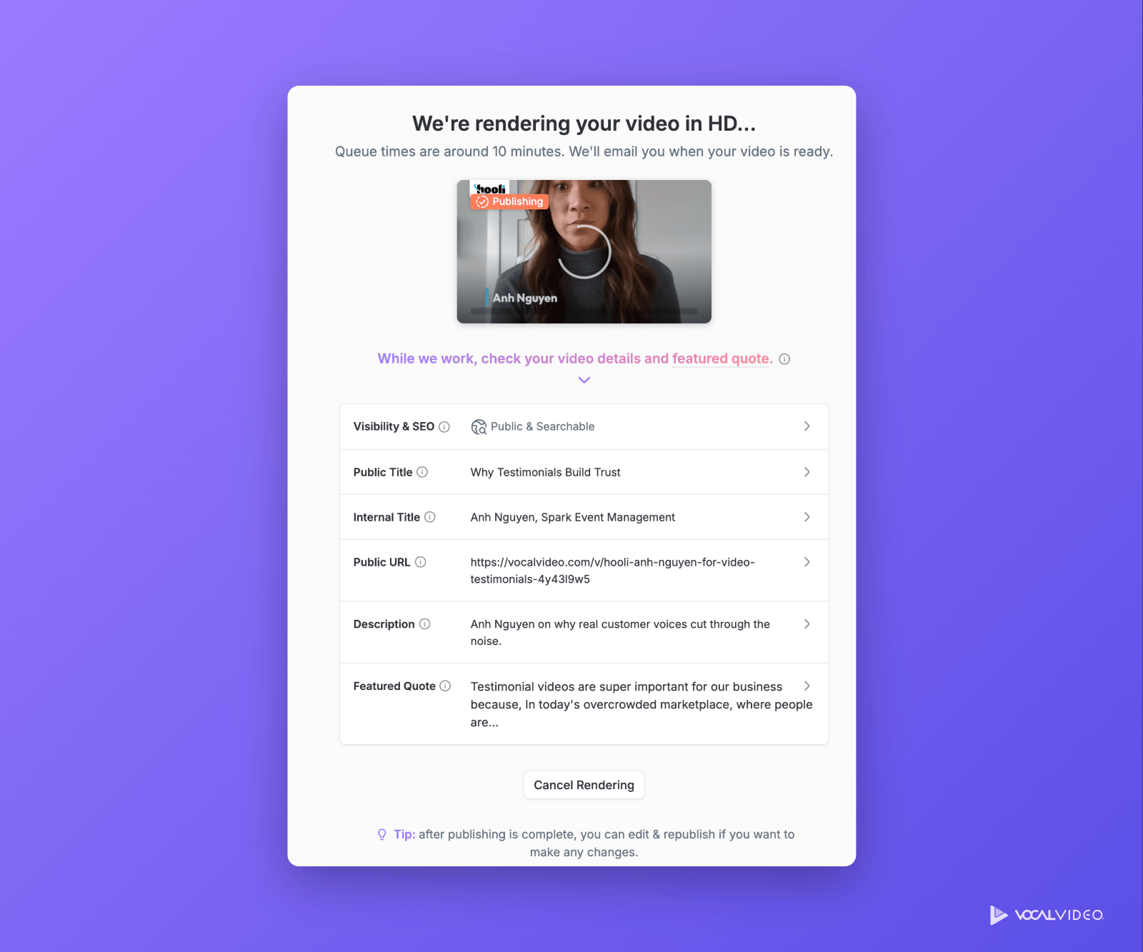 The screen shown while a video renders: We're rendering your video in HD, a preview thumbnail, and rows for Visibility & SEO, Public Title, Internal Title, Public URL, Description and Featured Quote, with a Cancel Rendering button