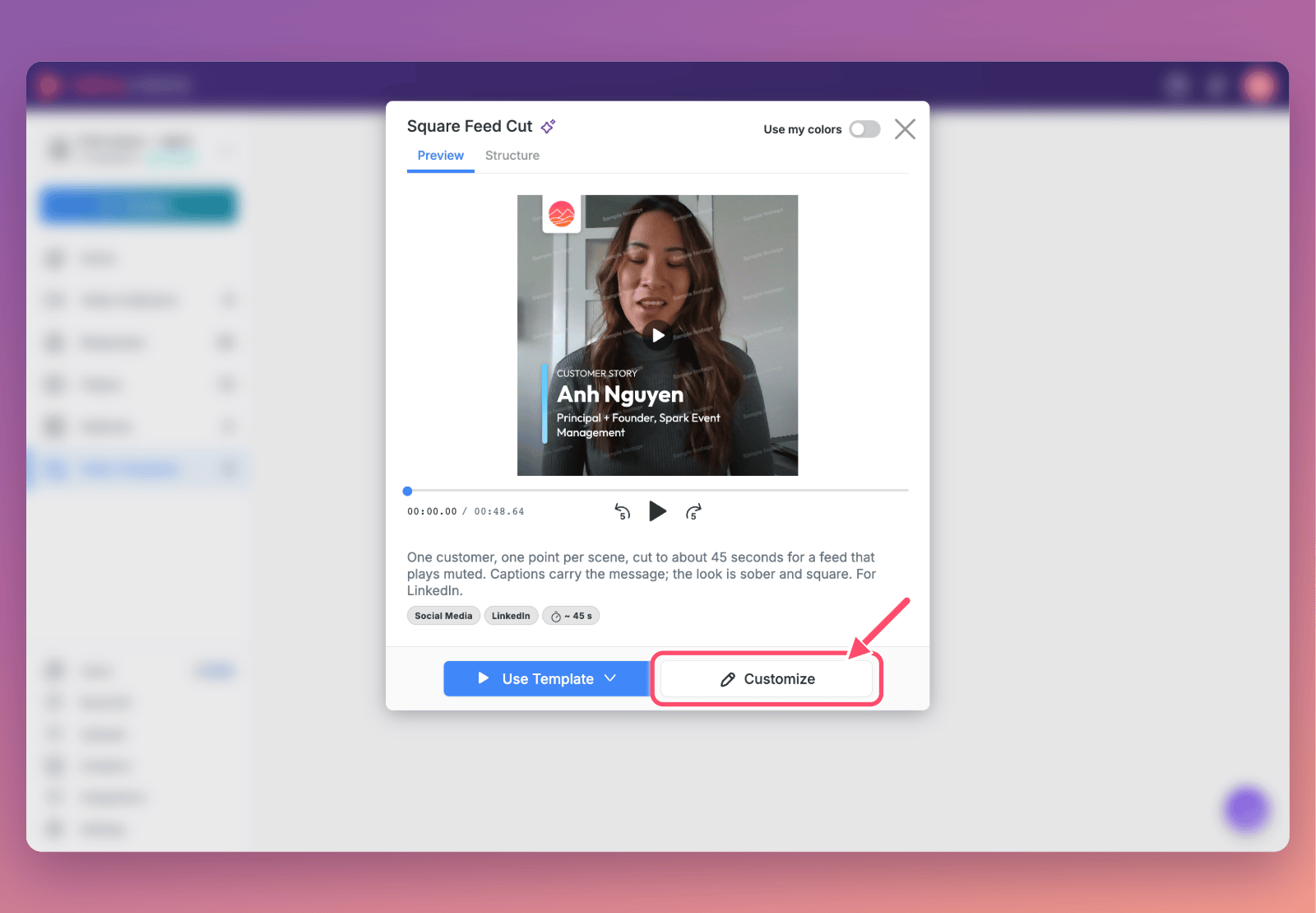 A library template's page in Vocal Video (Square Feed Cut, for LinkedIn), with the Customize button marked beside Use Template.