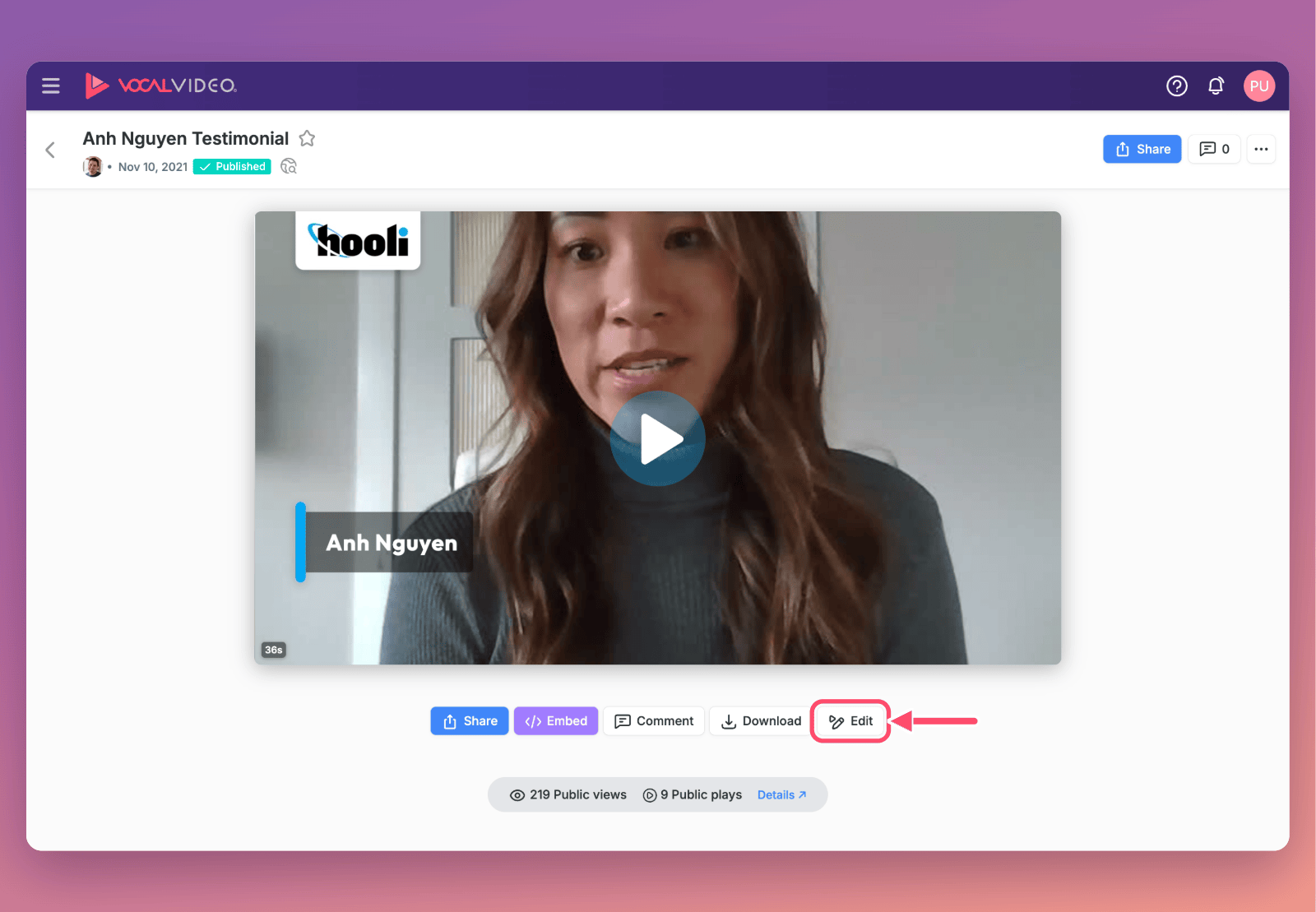 A published video's page in Vocal Video, with an arrow pointing to the Edit button in the row of Share, Embed, Comment, Download and Edit buttons below the video