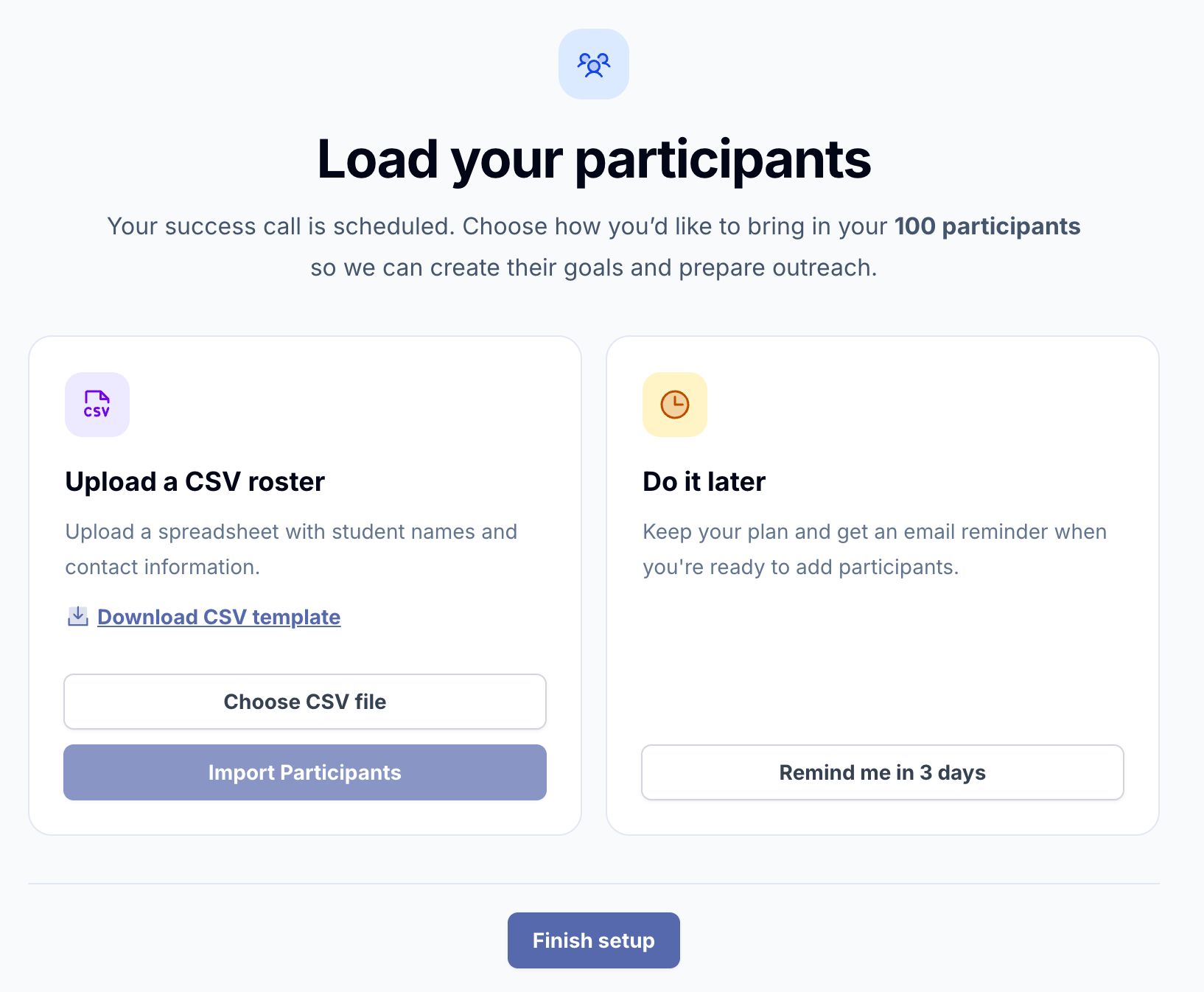 Complete the setup planner