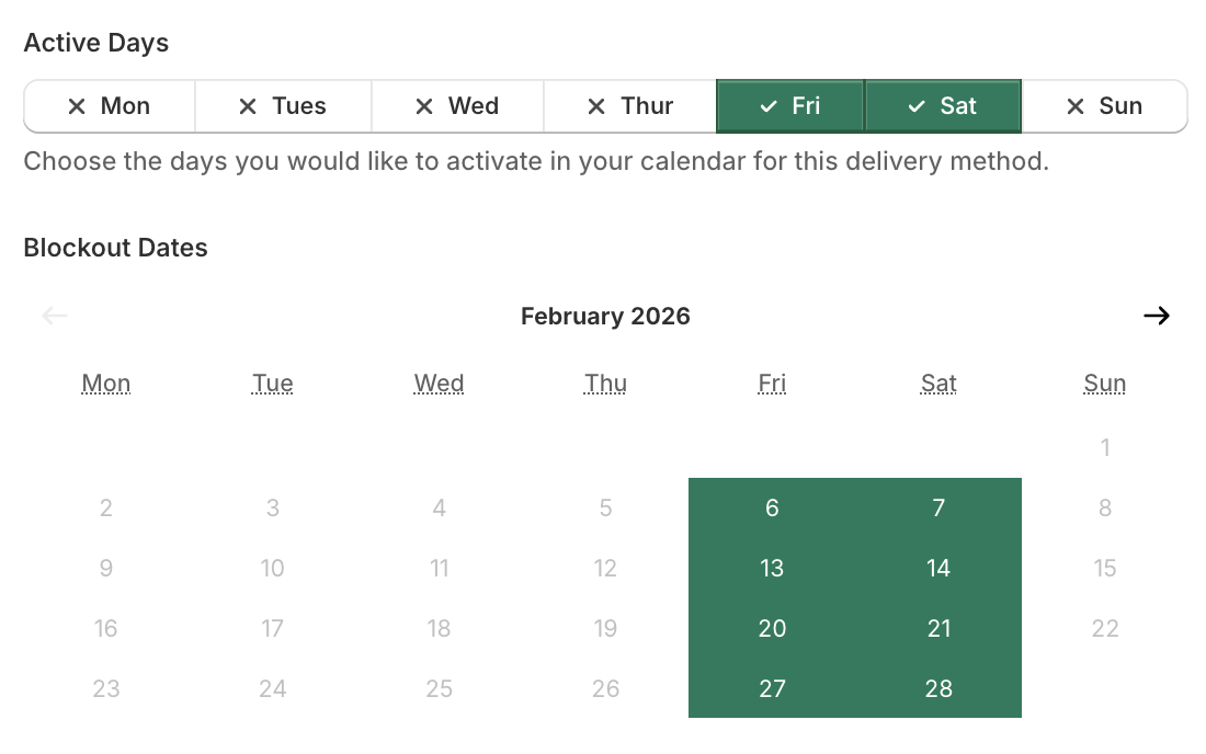 Shopify delivery & pickup app Bloom app date settings showing only Friday and Saturday selected as active days, with February 2026 calendar displaying blockout dates highlighted on Feb 6, 7, 13, 14, 20, and 21