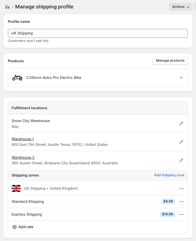Shopify shipping profile management showing fulfillment locations (Snow City Warehouse App, Warehouse 1 in Austin Texas, Warehouse 2 in Brisbane Australia) and shipping zones configured for UK with Standard and Express shipping rates.