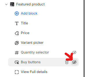 Theme editor showing Featured product section with Buy buttons block and hide icon highlighted