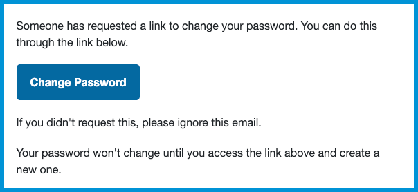 Password reset email with Change Password button.